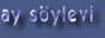 ay s&ouml;ylevi
